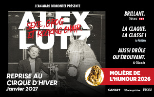 Alex Lutz - Sexe, Grog et Rocking Chair - Cirque d'Hiver Bouglio 2026